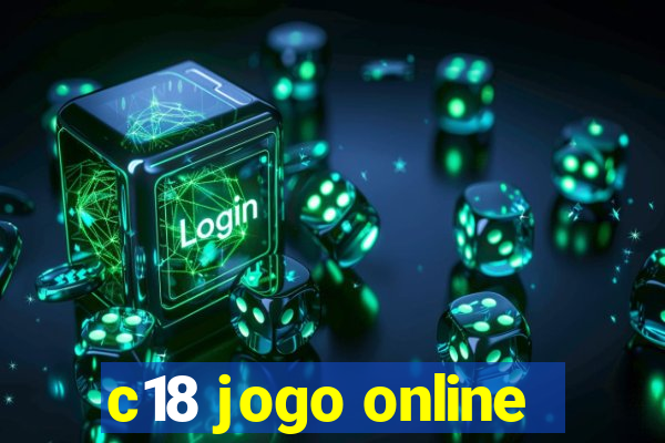 c18 jogo online